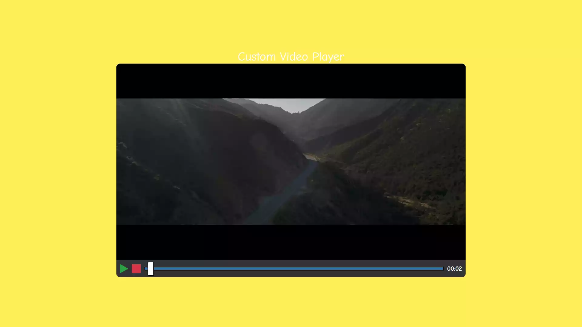 Custom Video Player using HTML, CSS and JavaScript